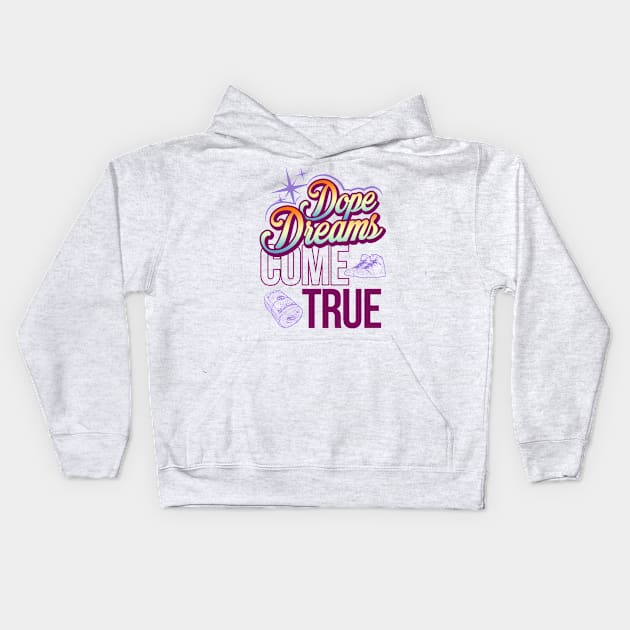 Dream Big Kids Hoodie by mrzero